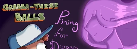 Pining For Dipper Pining For Dipper