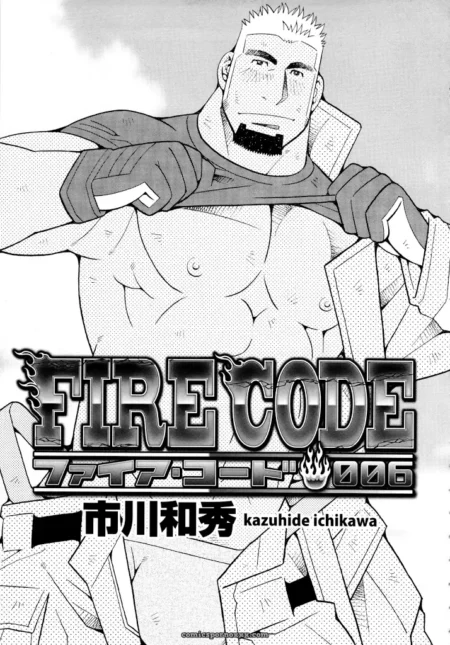 Shirtless firefighter rips uniform, exposed chest hair and erect nipples in Fire Code 006 by Kazuhide Ichikawa