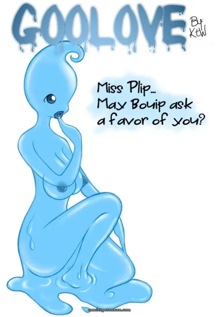 Blue goo figure with large exposed breasts and dripping pussy, kneeling while asking Miss Plip for a blowjob favor.