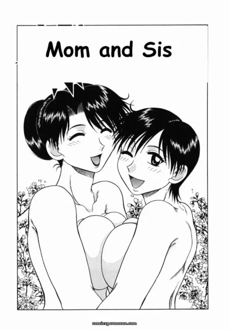 Mom And Sis